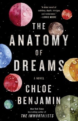 The Anatomy of Dreams by Chloe Benjamin — official book cover