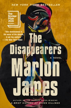 The Disappearers by Marlon James — official book cover